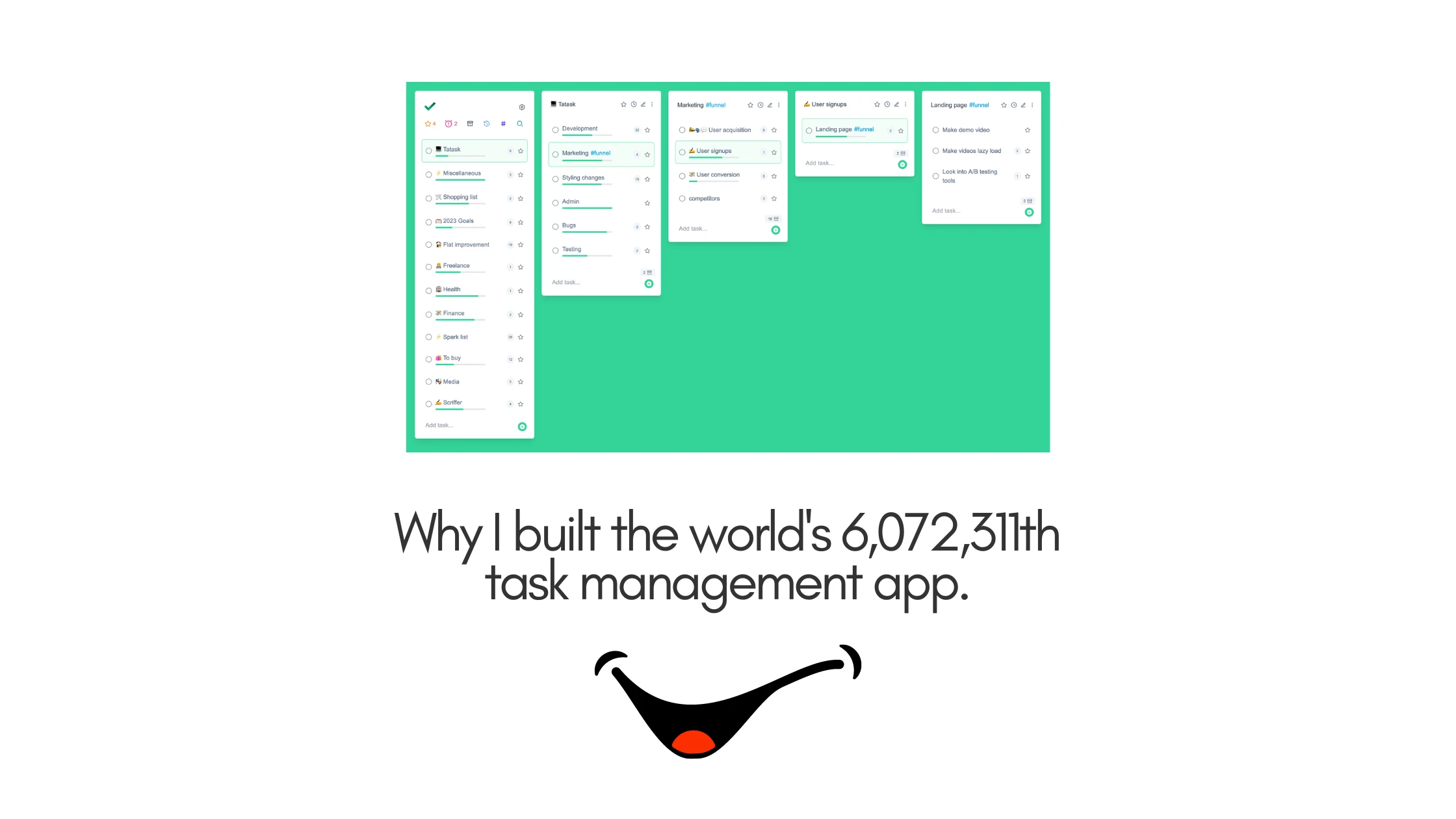 A screenshot of an early Tatask above the title Why I built the world’s 6,072,311th task management app